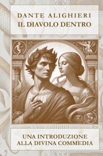 Scheda tipografica per IL DIAVOLO DENTRO Una introduzione alla Divina Commedia