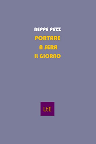Scheda tipografica per PORTARE A SERA IL GIORNO