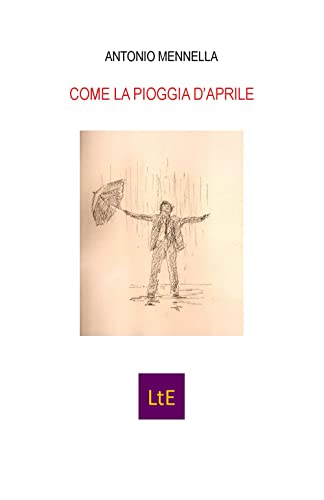 Scheda tipografica per COME LA PIOGGIA D'APRILE