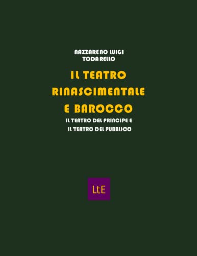 Scheda tipografica per IL TEATRO RINASCIMENTALE E BAROCCO
