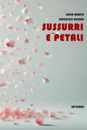 Scheda tipografica per SUSSURRI E PETALI