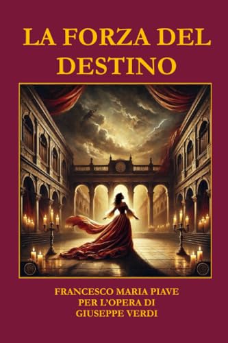 Scheda tipografica per LA FORZA DEL DESTINO